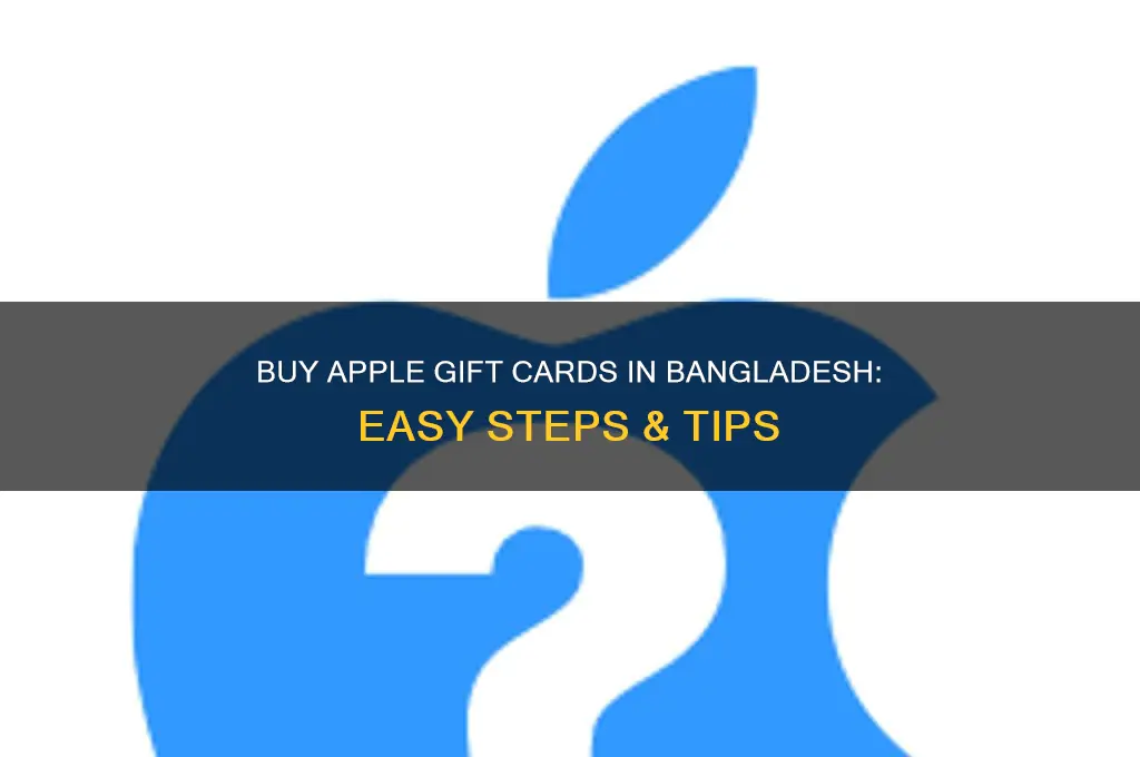 how to buy apple gift card from bangladesh