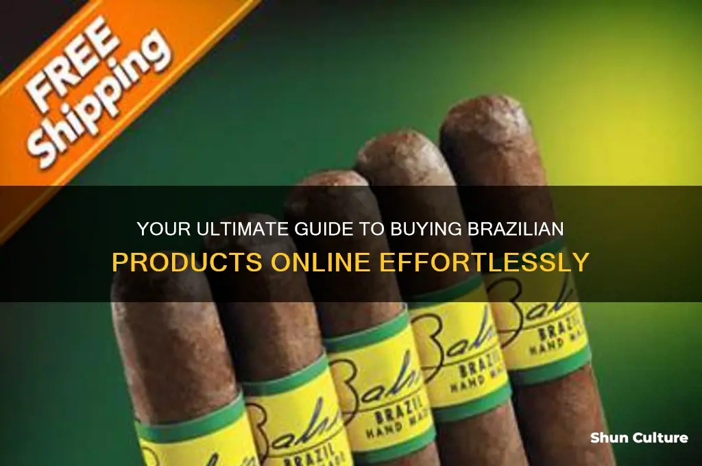 how to buy products from brazil