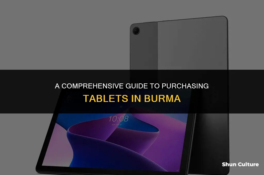 how to buy tablet in burma