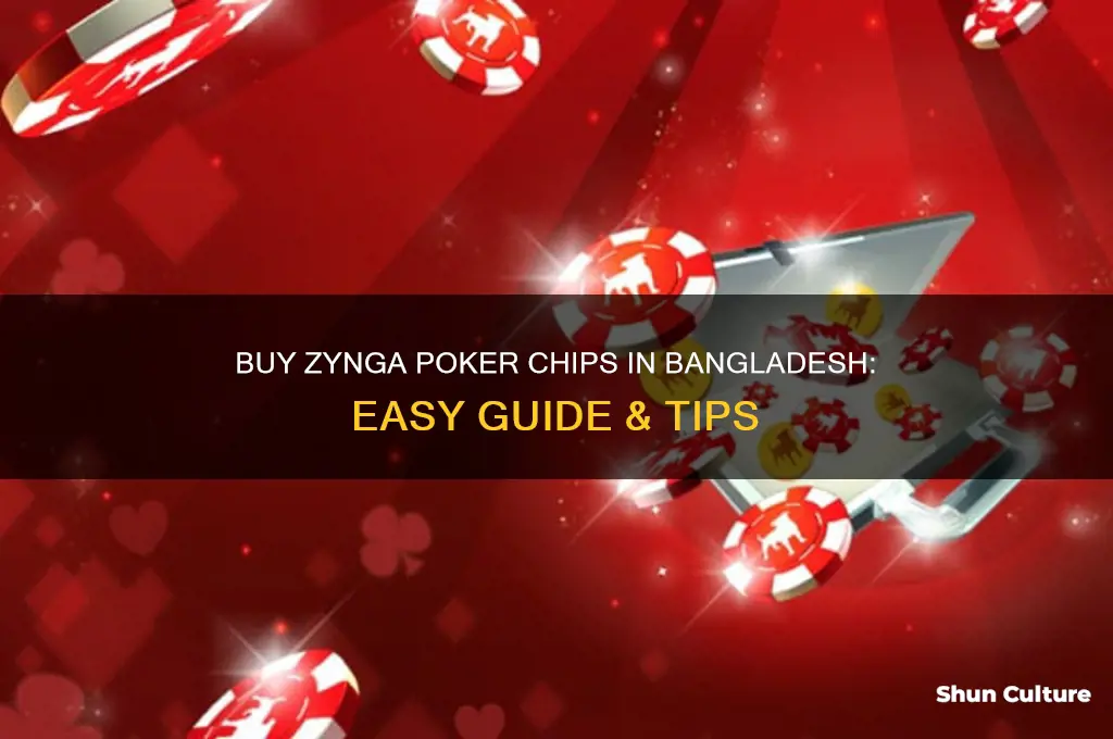 how to buy zynga poker chips in bangladesh