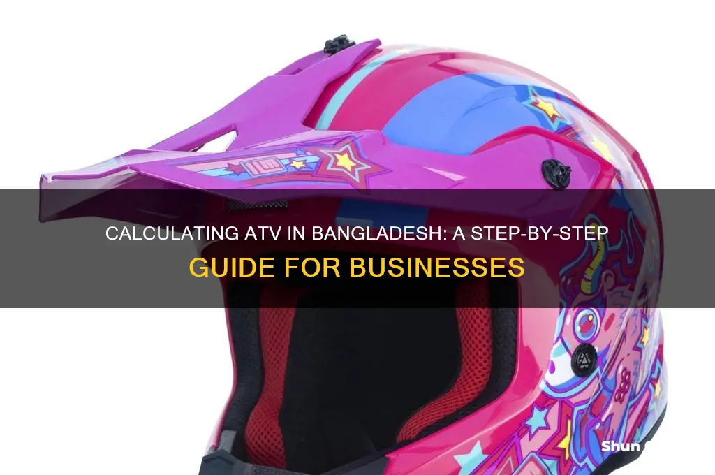 how to calculate atv in bangladesh