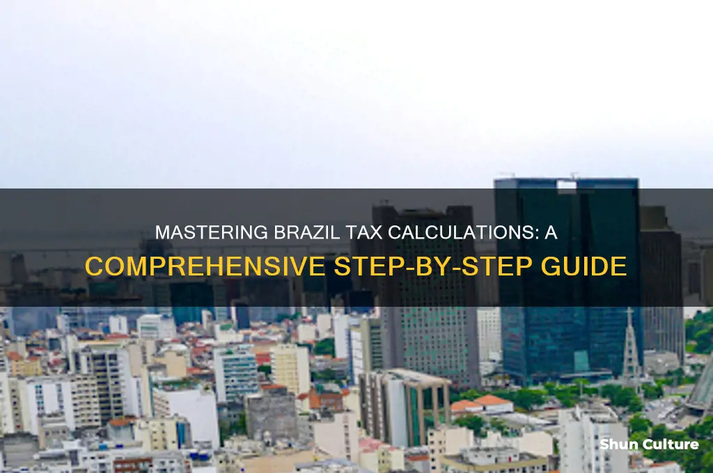 how to calculate brazil tax