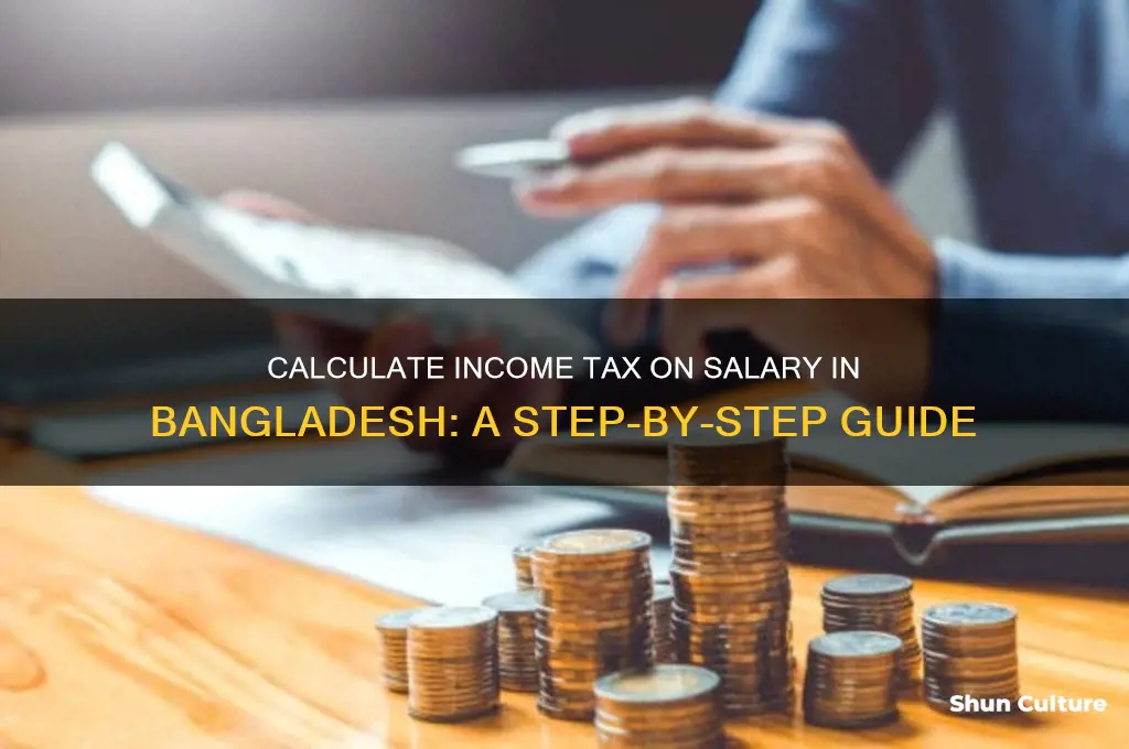 how to calculate income tax on salary in bangladesh