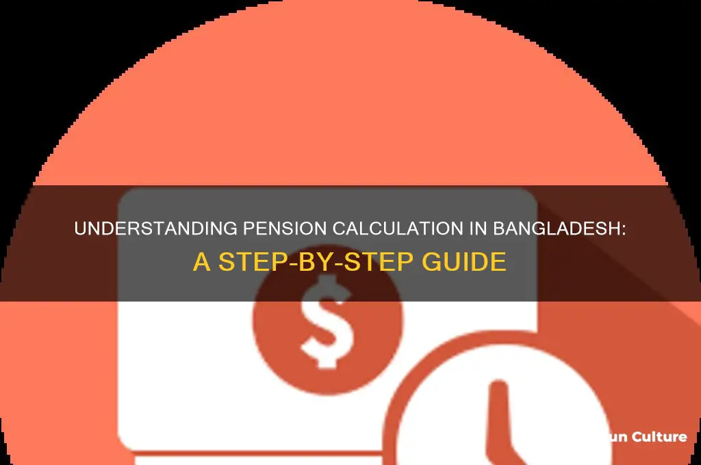 how to calculate pension amount in bangladesh