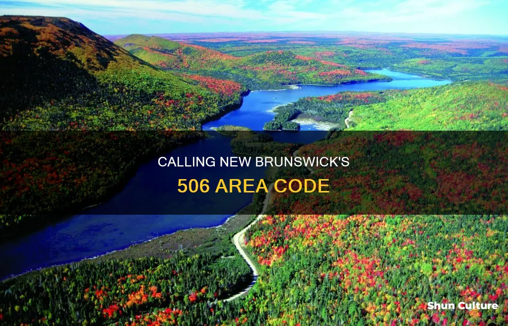 how to call 506 area code new brunswick