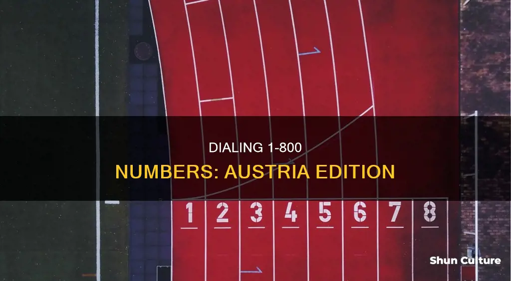 how to call a 1 800 number from austria