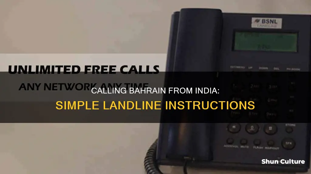 how to call bahrain from india landline