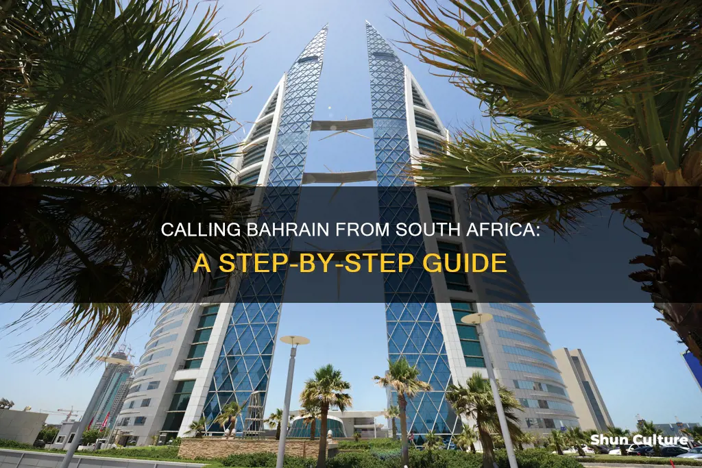 how to call bahrain from south africa