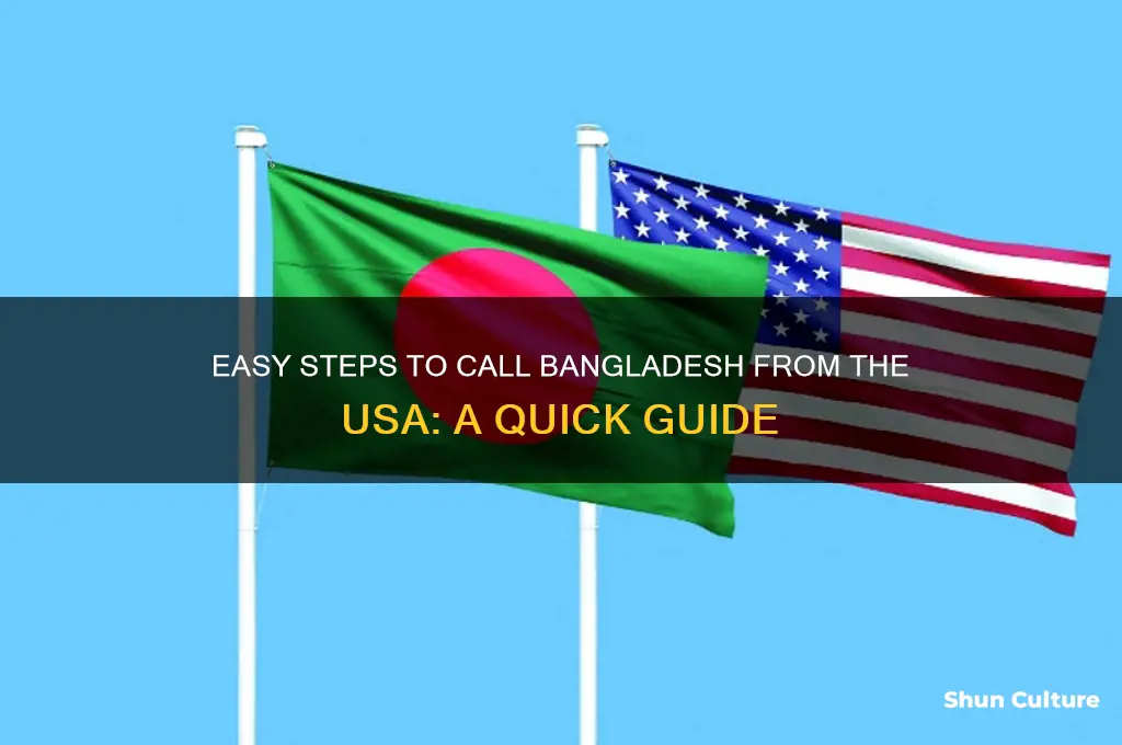 how to call bangladesh from usa