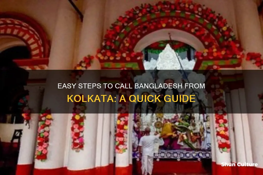 how to call bangladesh to kolkata