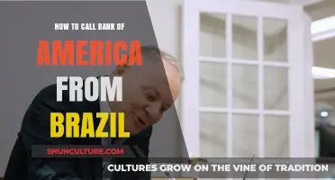 Calling Bank of America from Brazil: A Step-by-Step Guide