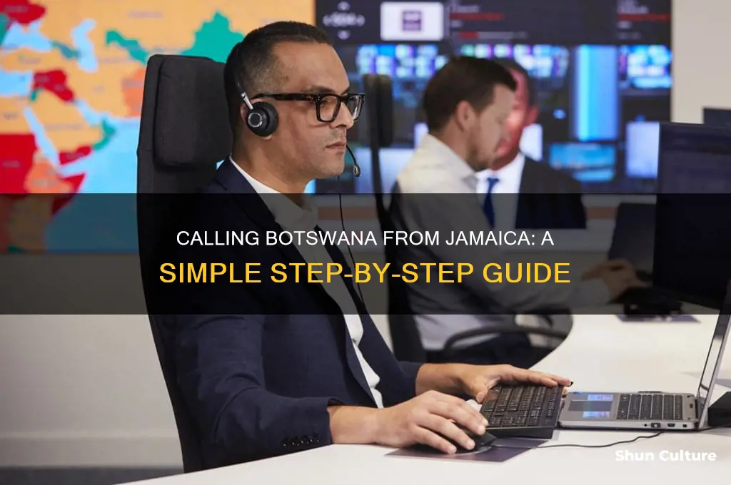 how to call botswana from jamaica