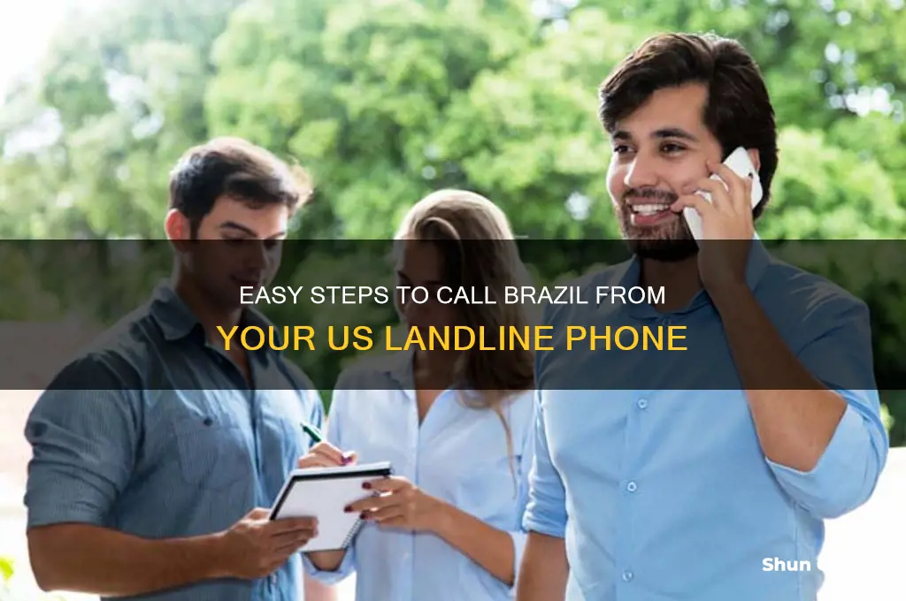how to call brazil from us landline