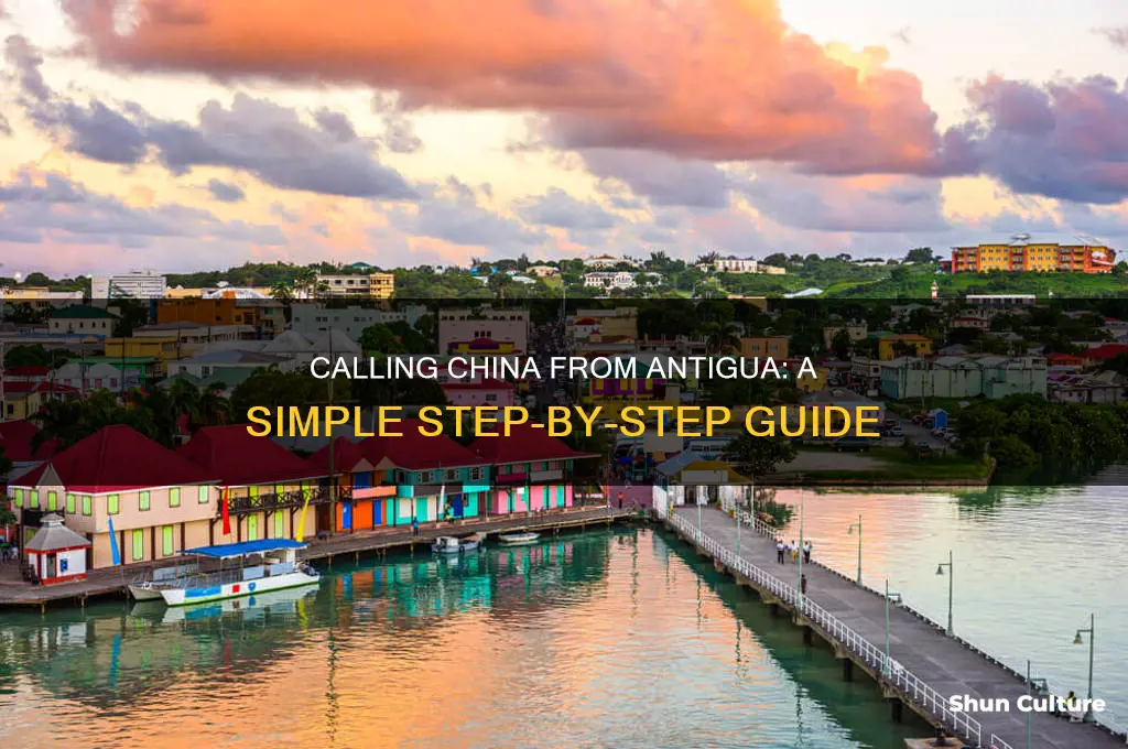 how to call china from antigua