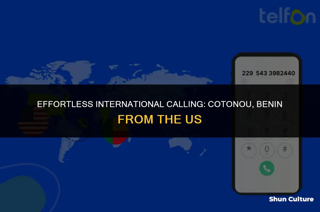 how to call cotonou benin from us
