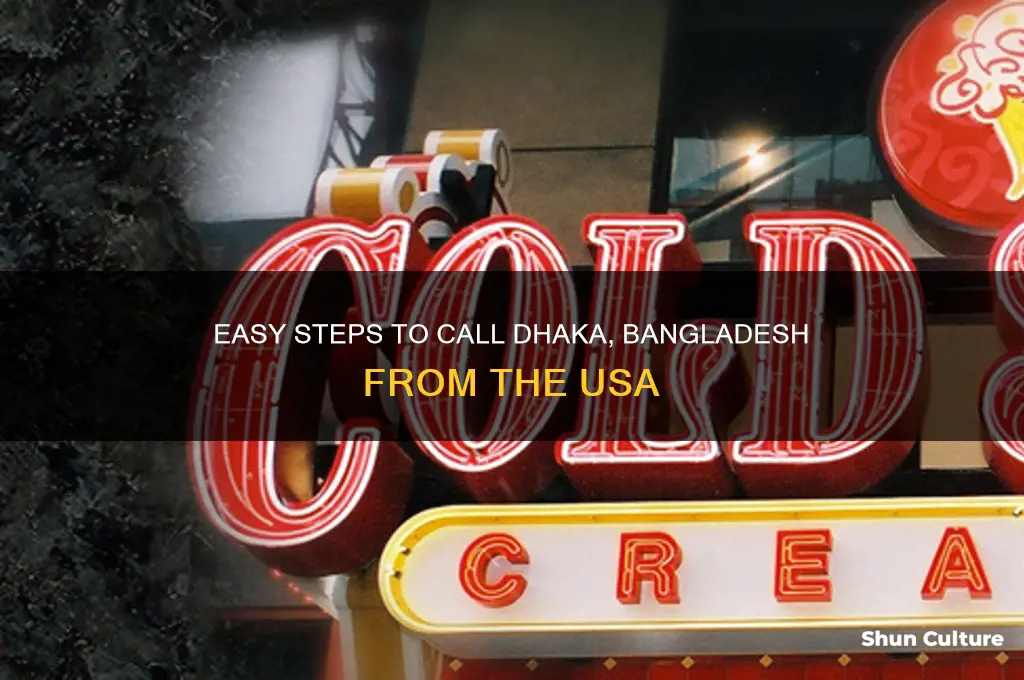 how to call dhaka bangladesh from usa