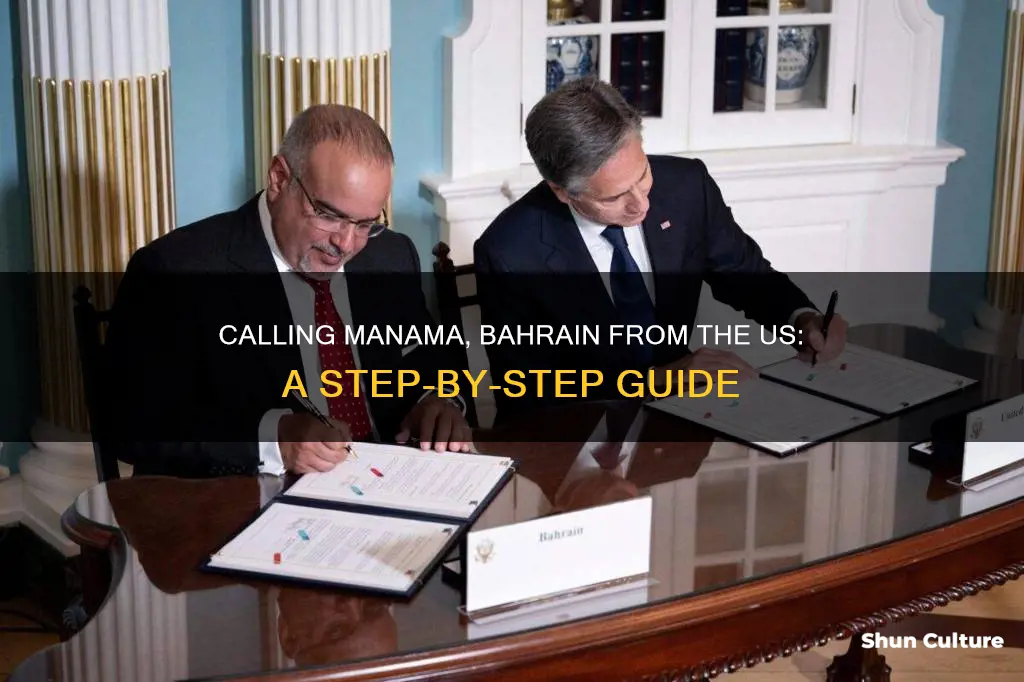 how to call manama bahrain from us