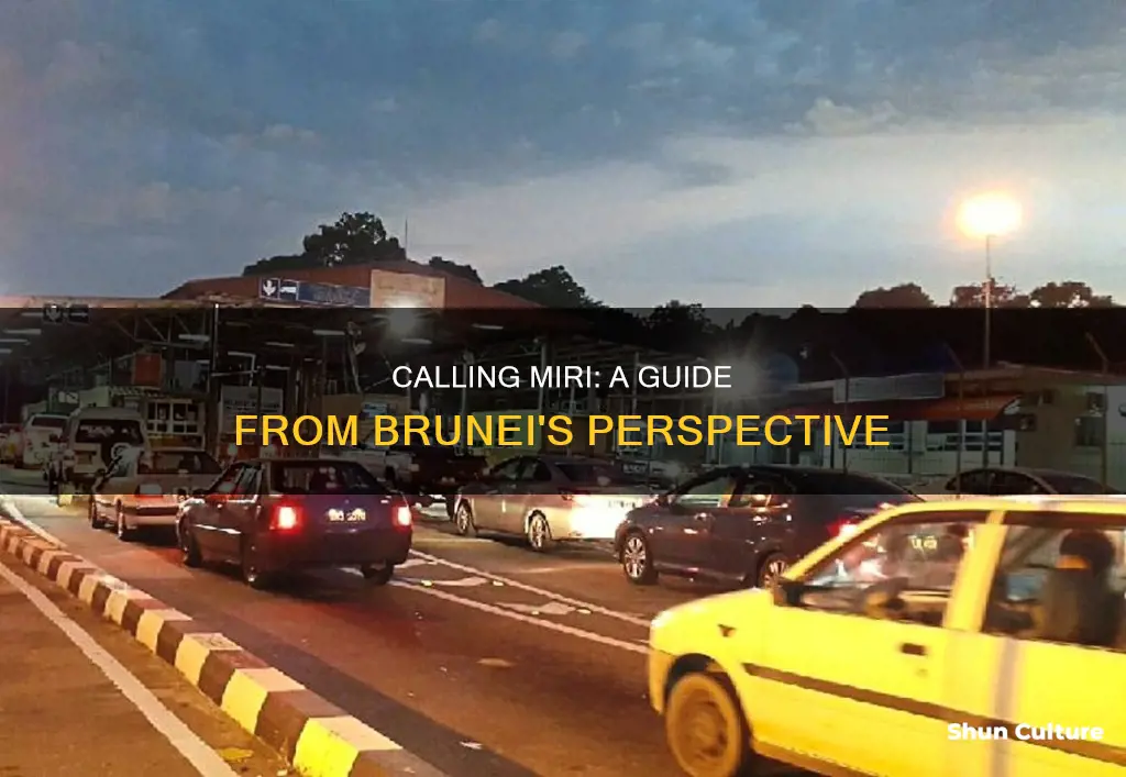 how to call miri from brunei