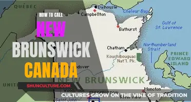 Calling Canada's New Brunswick: A Guide