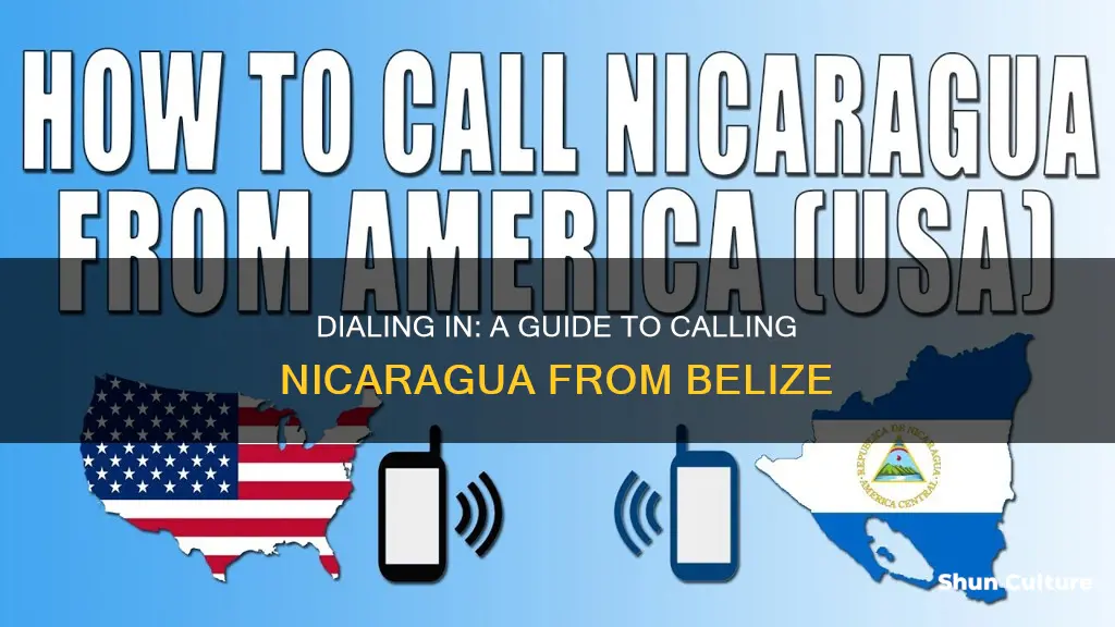 how to call nicaragua from belize