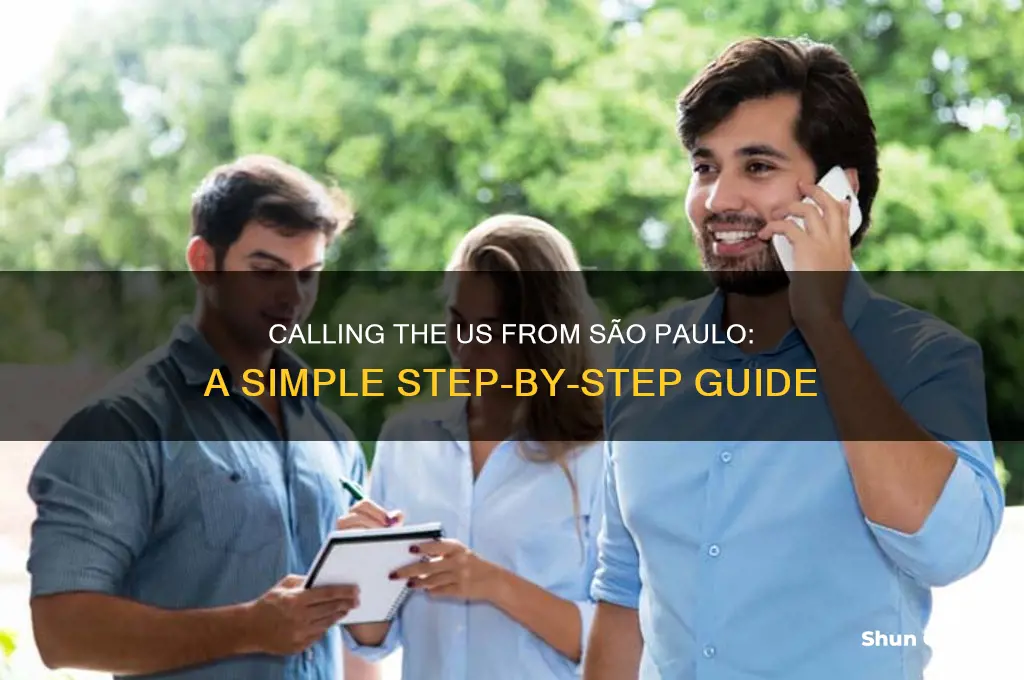 how to call the us from sao paulo brazil