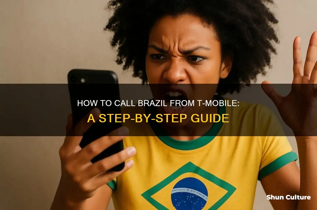 how to call to brazil from t mobile