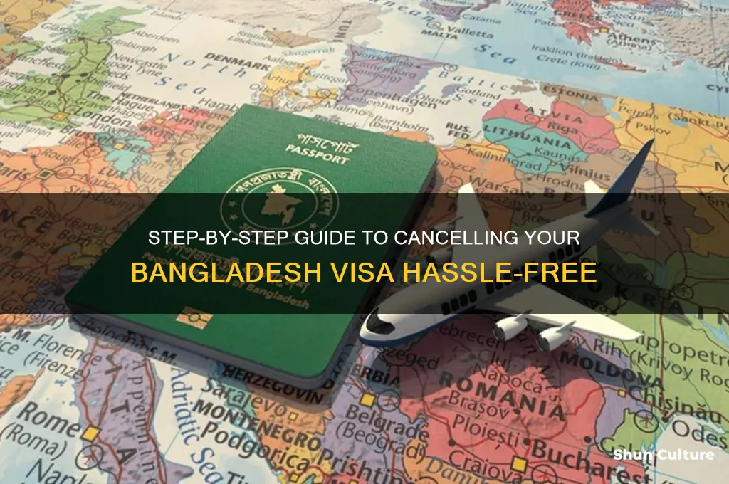 how to cancel bangladesh visa