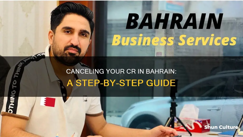 how to cancel cr in bahrain