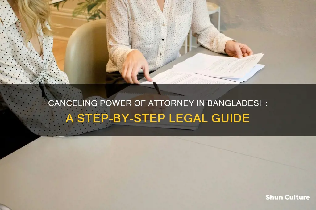 how to cancel power of attorney in bangladesh