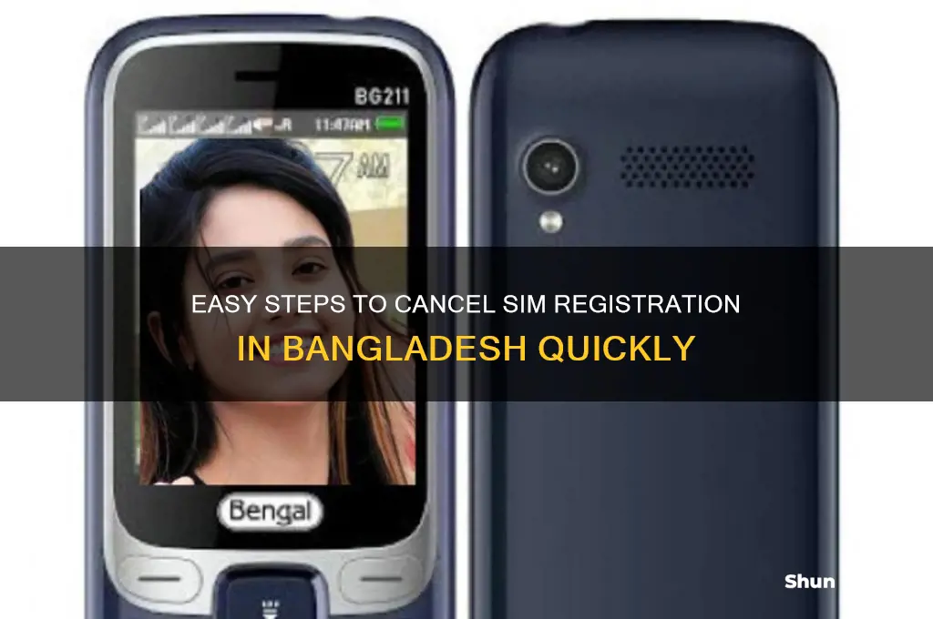how to cancel sim registration in bangladesh