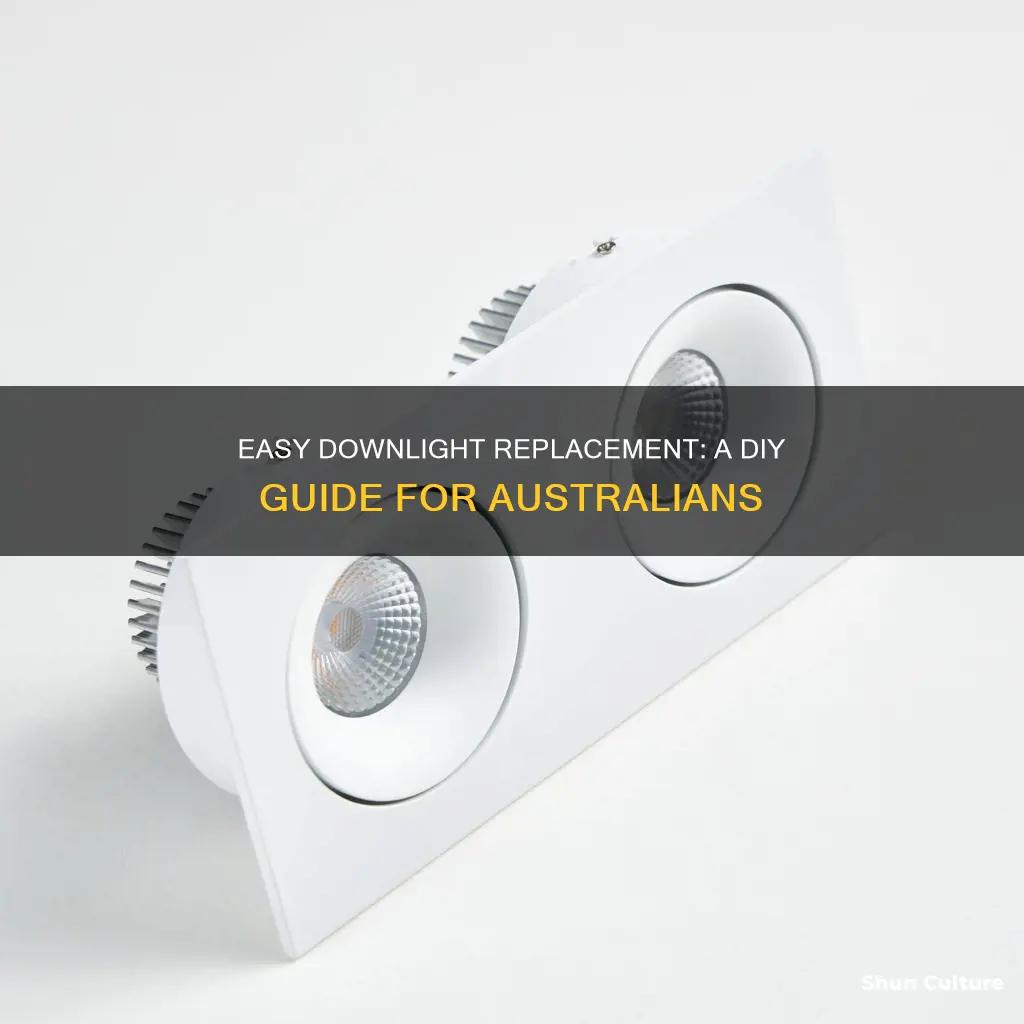 how to change a downlight australia