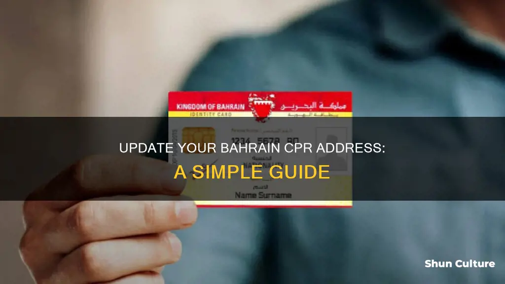 how to change address in my cpr bahrain