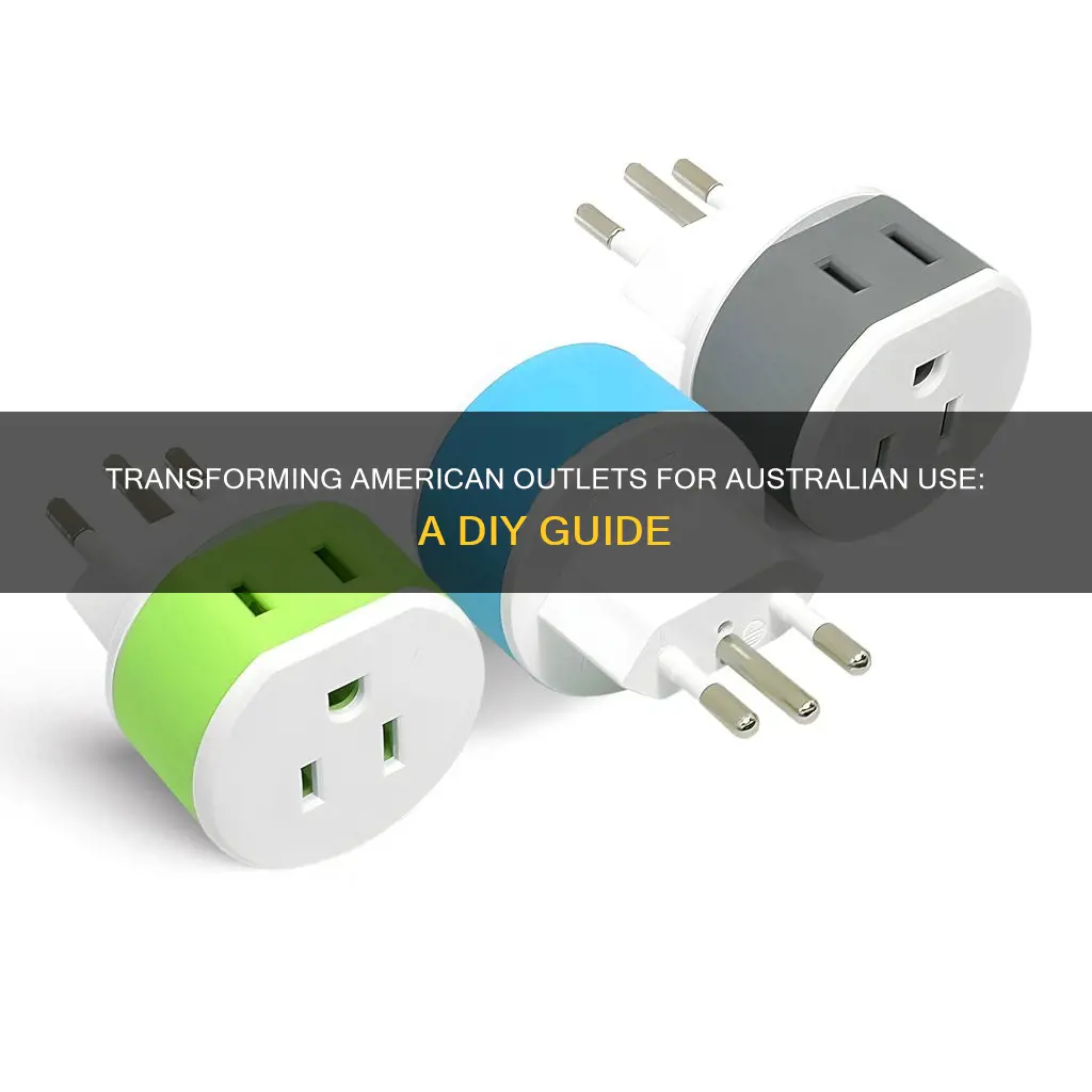 how to change an american outlet into australia