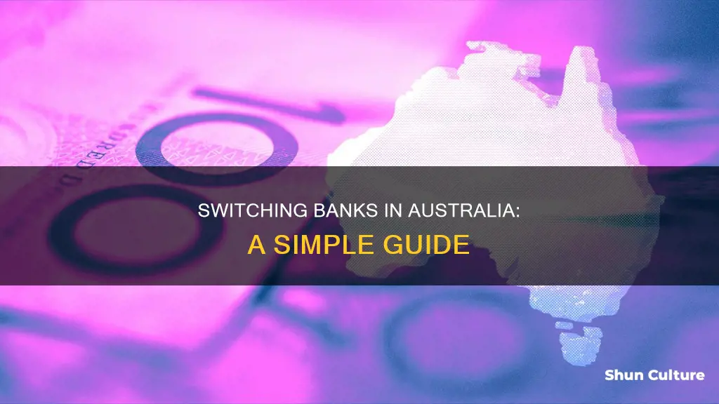 how to change banks australia