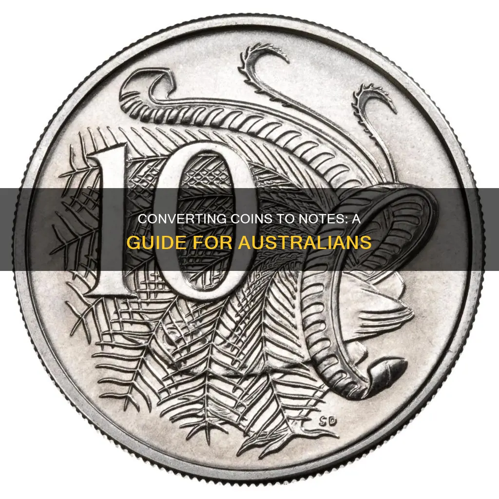 how to change coins to notes in australia
