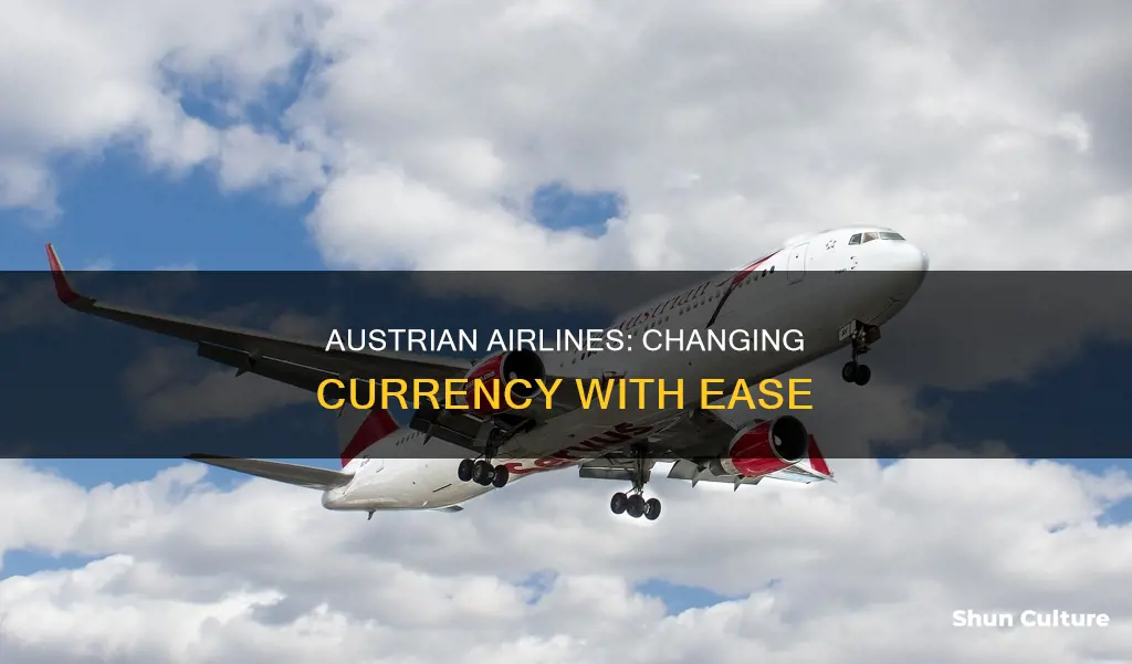 how to change currency on austrian airlines