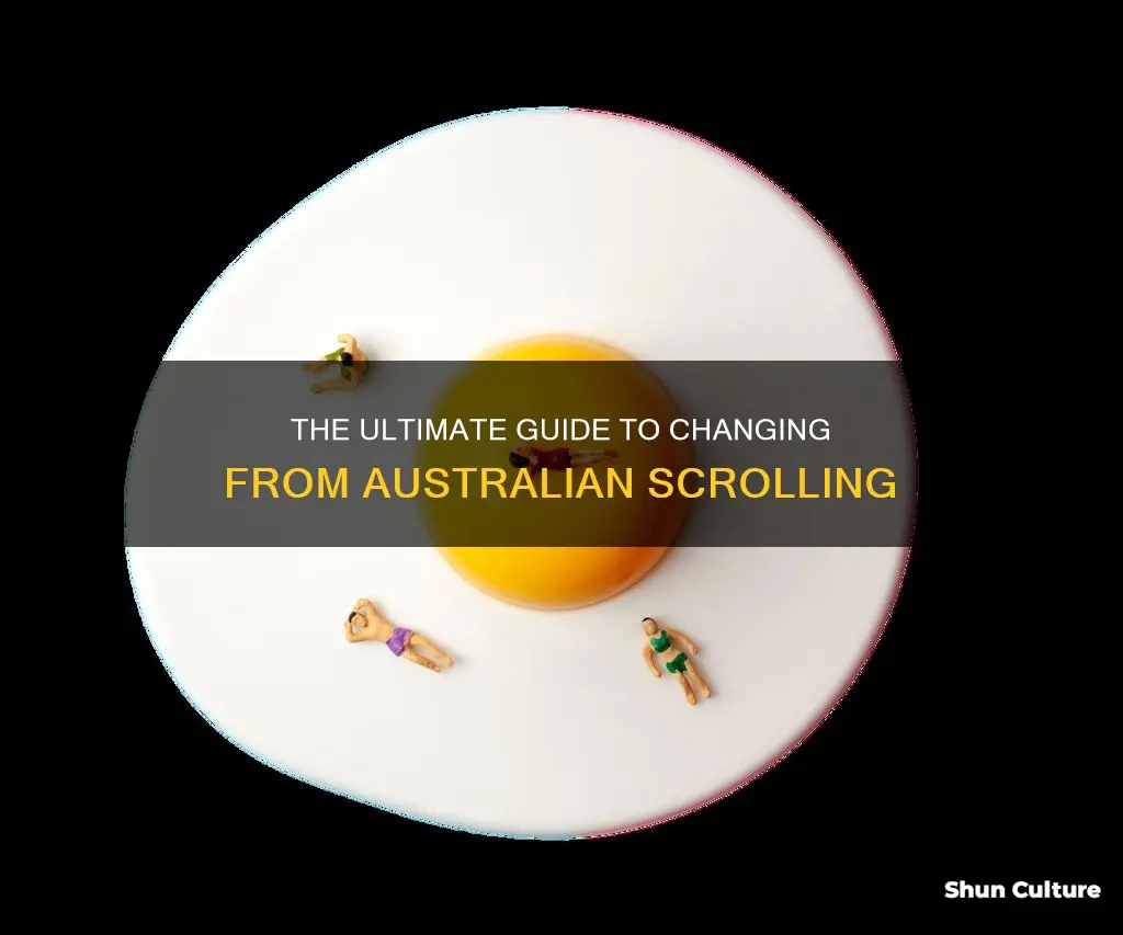 how to change from australian scrolling