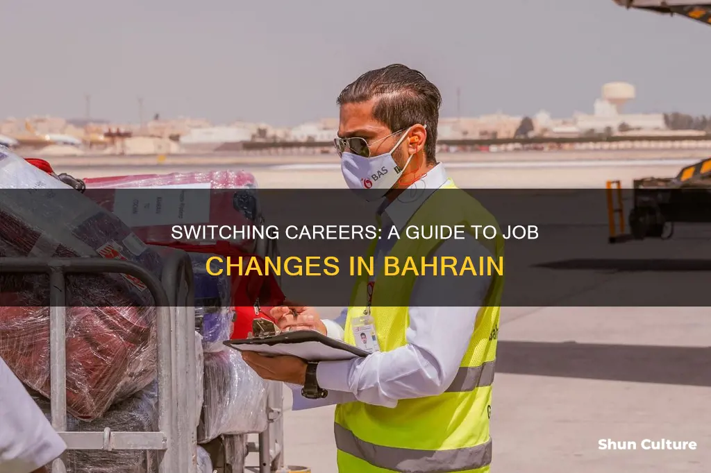 how to change job in bahrain