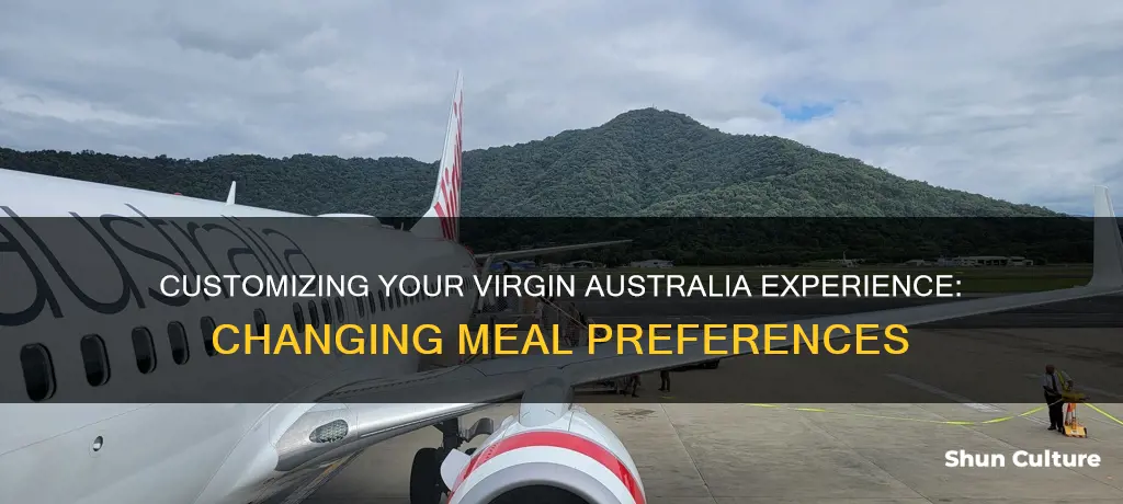 how to change meal preference on virgin australia