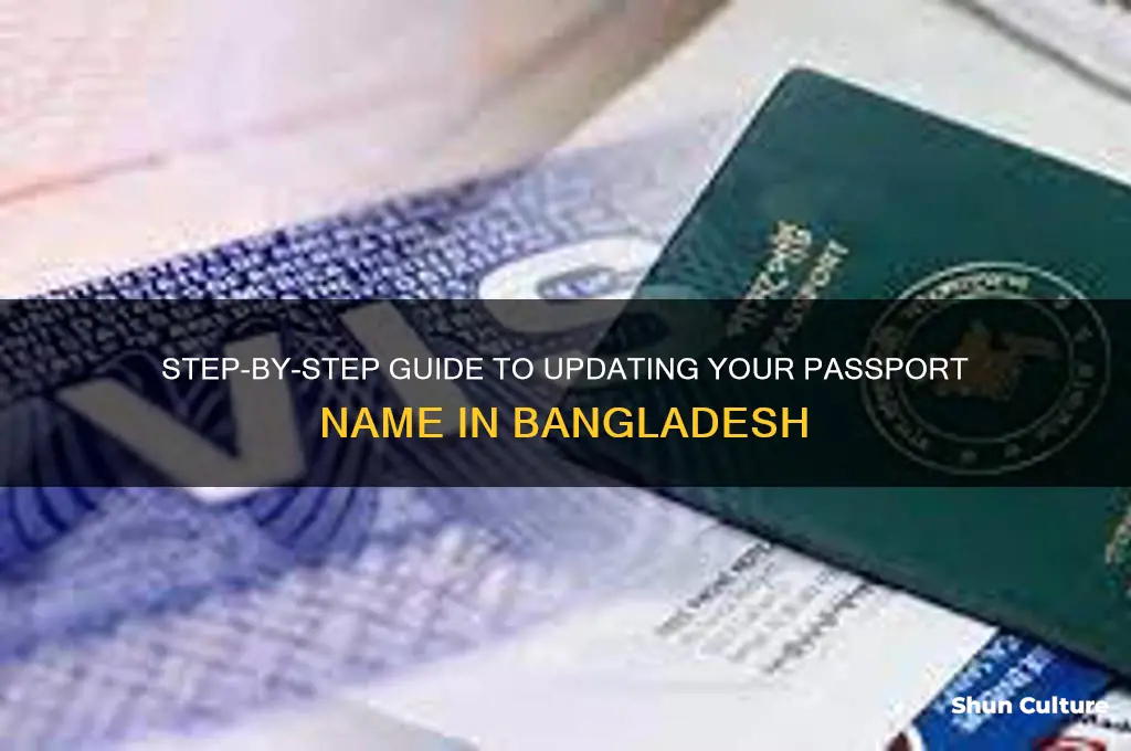 how to change passport name in bangladesh
