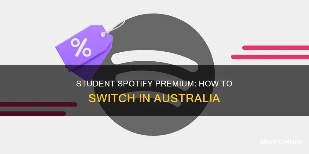 how to change spotify premium to student australia