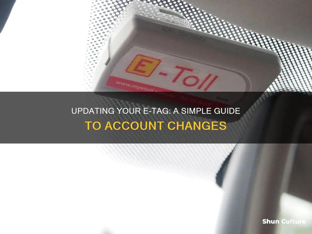 how to change the account info on e-toll tag australia