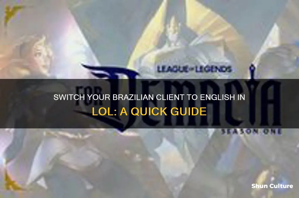 how to change your brazil client to englihs lol