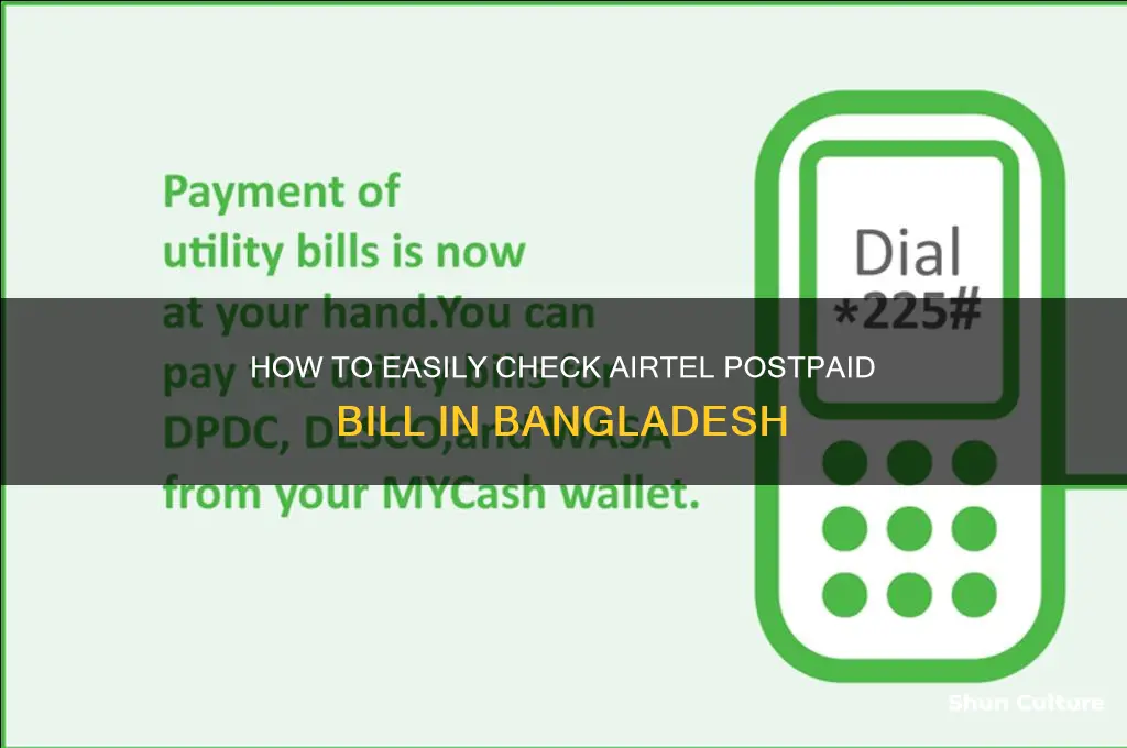how to check airtel postpaid bill bangladesh