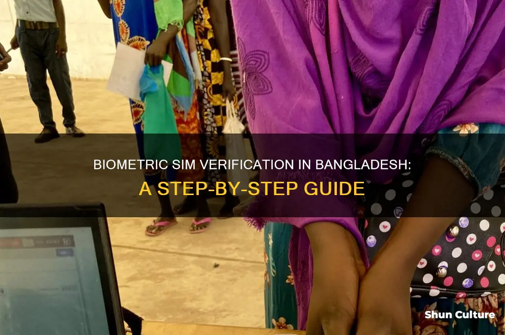 how to check biometric sim verification in bangladesh