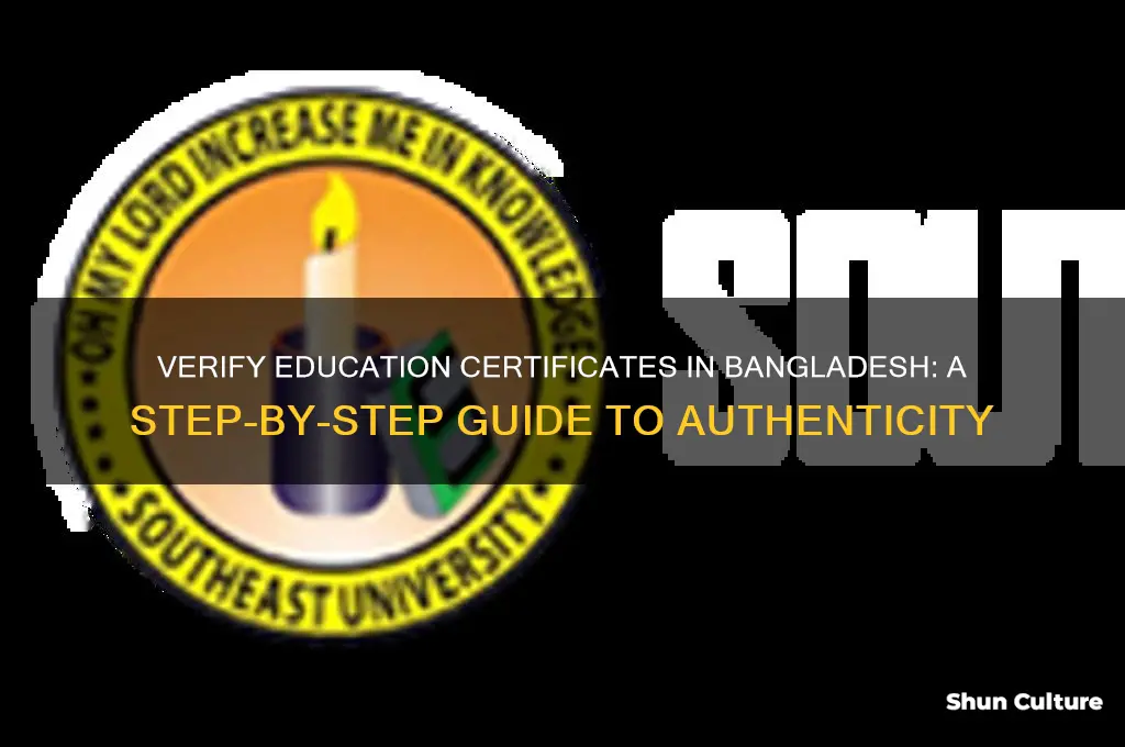how to check education certificate is original in bangladesh