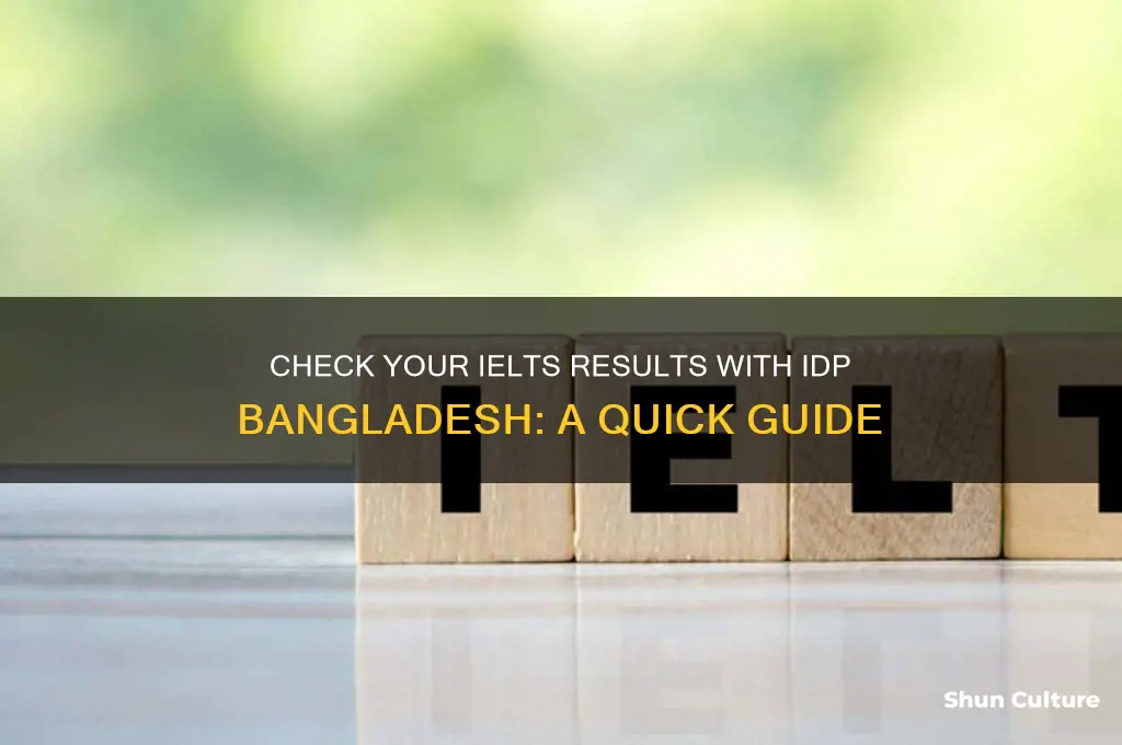 how to check ielts result idp bangladesh