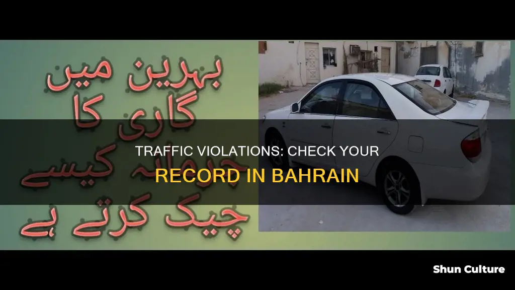 how to check my traffic violations bahrain