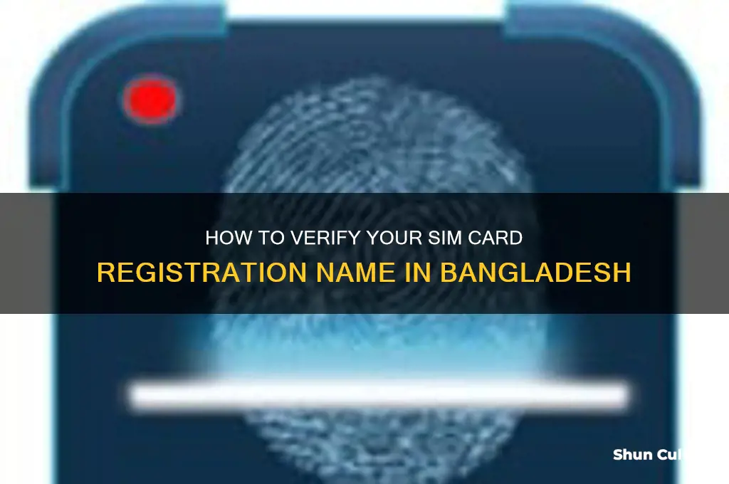 how to check sim card registration name bangladesh