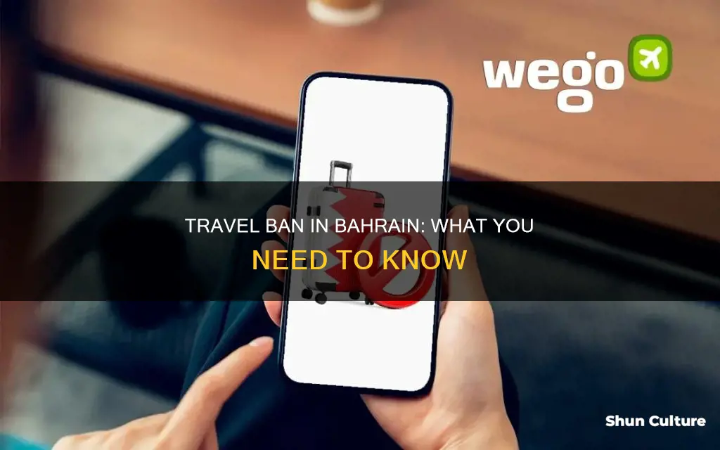 how to check travel ban in bahrain